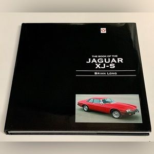 THE BOOK OF THE JAGUAR XJ-S by Brian Long Hardcover